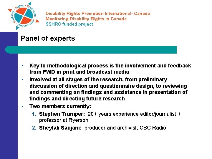 Disability Rights Promotion International- Canada Monitoring Disability Rights in Canada SSHRC funded project Panel