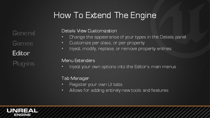 How To Extend The Engine General Games Editor Plug-ins Details View Customization • Change