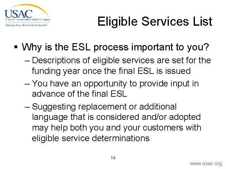Eligible Services List § Why is the ESL process important to you? – Descriptions