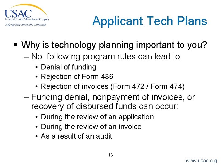 Applicant Tech Plans § Why is technology planning important to you? – Not following