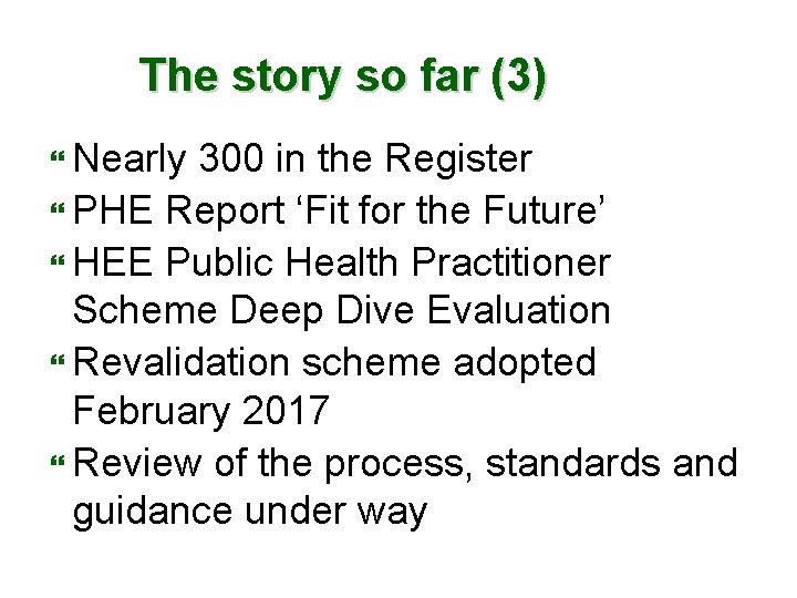 The story so far (3) } Nearly 300 in the Register } PHE Report