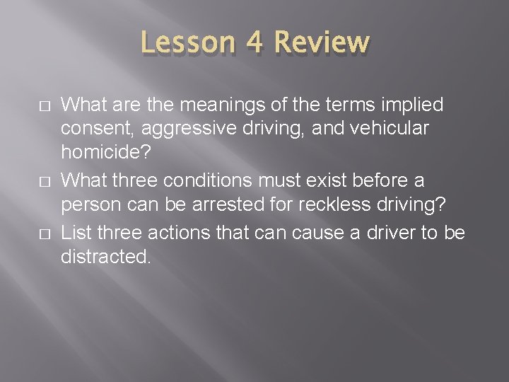 Lesson 4 Review � � � What are the meanings of the terms implied