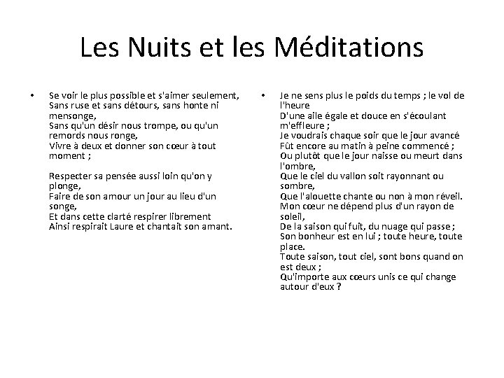 Les Nuits et les Méditations • Se voir le plus possible et s'aimer seulement,