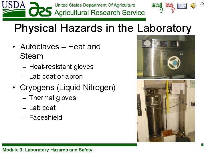 25 Physical Hazards in the Laboratory • Autoclaves – Heat and Steam – Heat-resistant