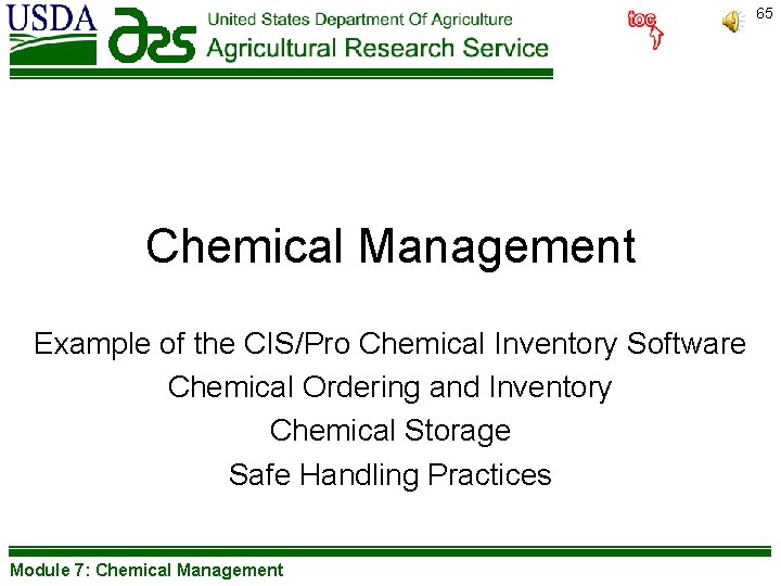 65 Chemical Management Example of the CIS/Pro Chemical Inventory Software Chemical Ordering and Inventory