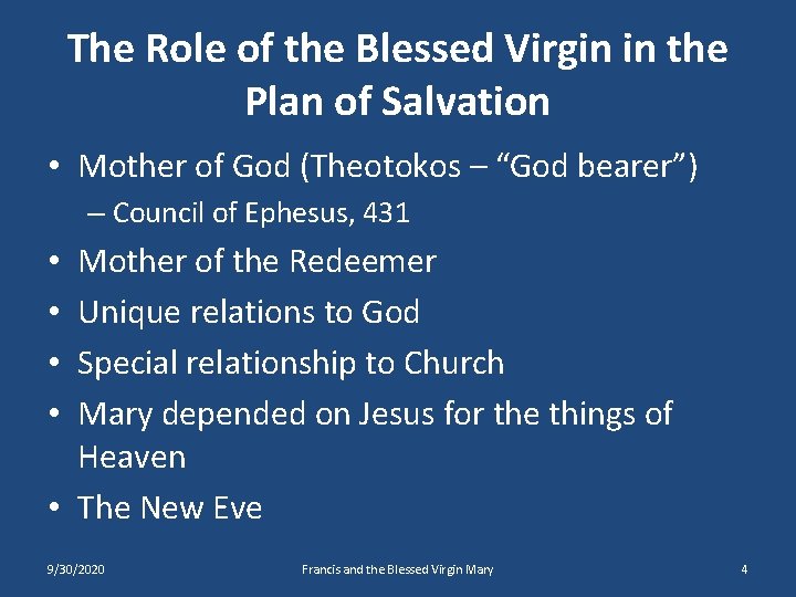 The Role of the Blessed Virgin in the Plan of Salvation • Mother of