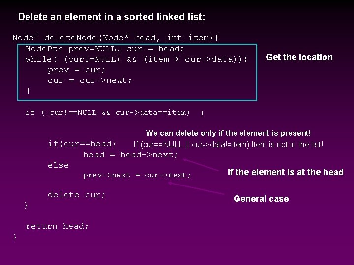 Delete an element in a sorted linked list: Node* delete. Node(Node* head, int item){