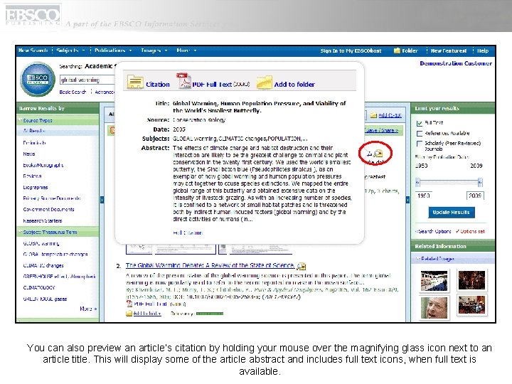 You can also preview an article’s citation by holding your mouse over the magnifying