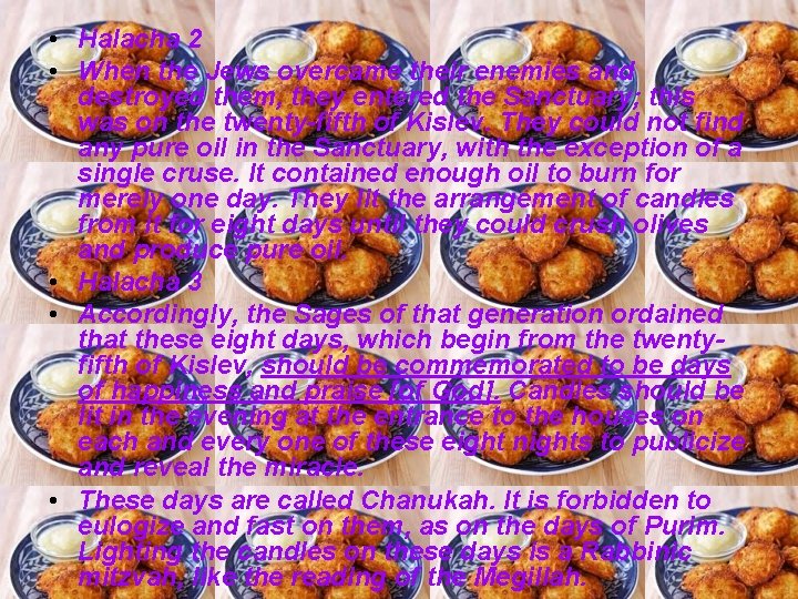  • Halacha 2 • When the Jews overcame their enemies and destroyed them,