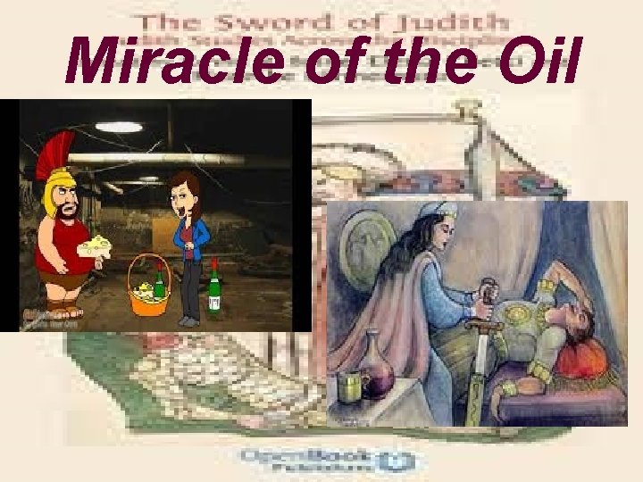 Miracle of the Oil 