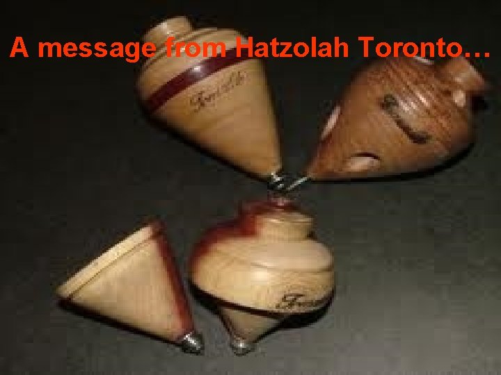 A message from Hatzolah Toronto… 