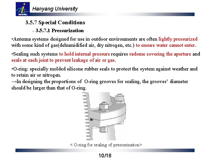 Hanyang University 3. 5. 7 Special Conditions - 3. 5. 7. 1 Pressurization •