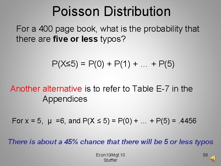 Poisson Distribution For a 400 page book, what is the probability that there are Poisson Distribution For a 400 page book, what is the probability that there are