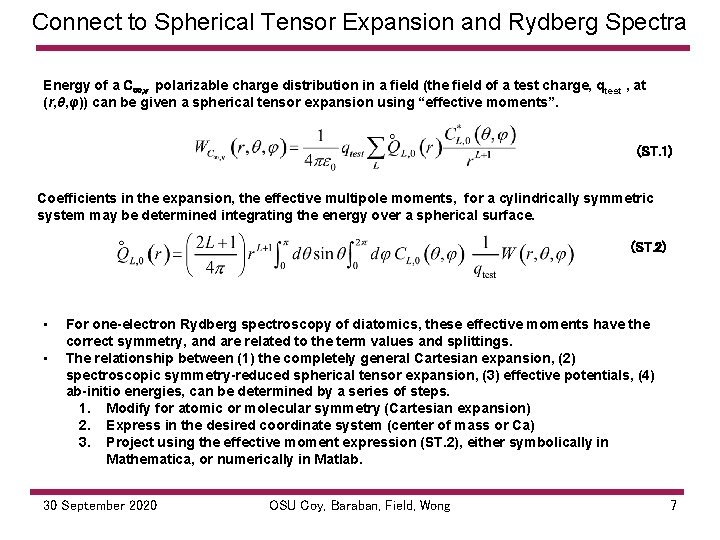 Connect to Spherical Tensor Expansion and Rydberg Spectra Energy of a C∞, v polarizable
