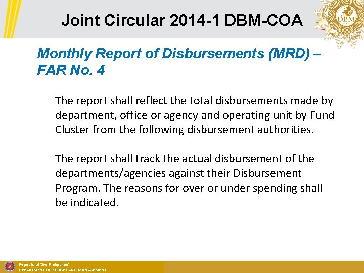 Joint Circular 2014 -1 DBM-COA Monthly Report of Disbursements (MRD) – FAR No. 4
