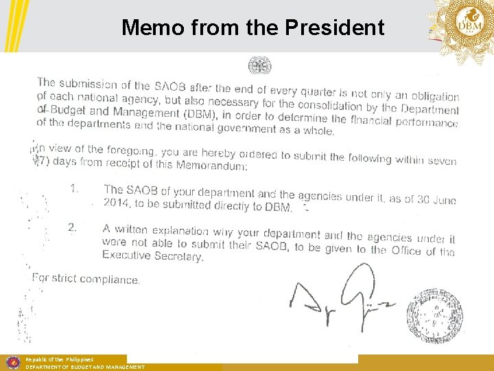Memo from the President Republic of the Philippines DEPARTMENT OF BUDGET AND MANAGEMENT 