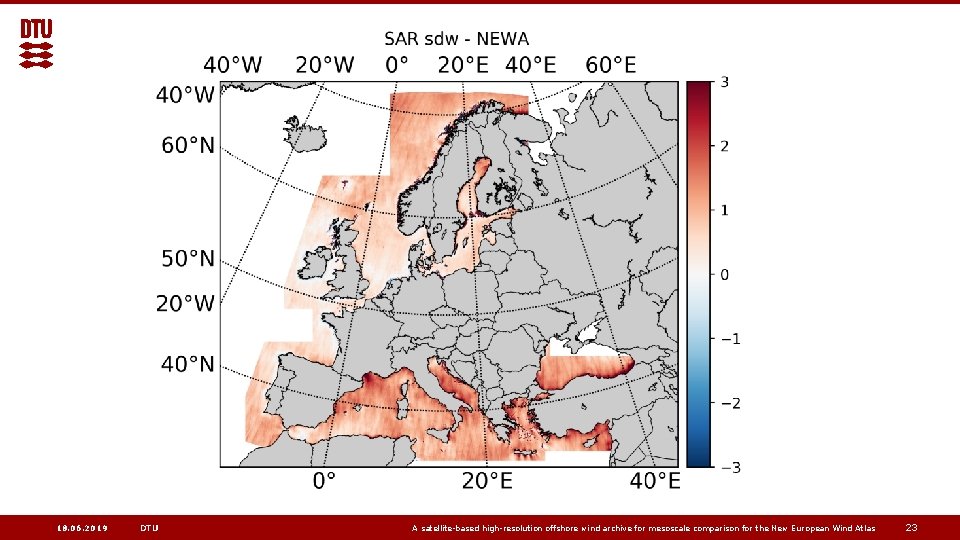 18. 06. 2019 DTU A satellite-based high-resolution offshore wind archive for mesoscale comparison for
