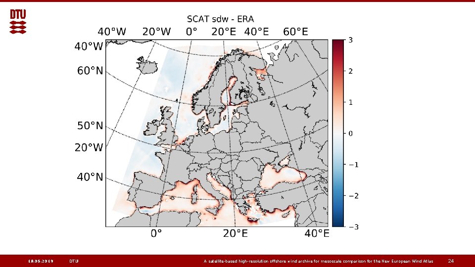 18. 06. 2019 DTU A satellite-based high-resolution offshore wind archive for mesoscale comparison for