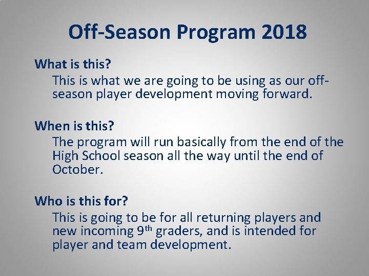 Off-Season Program 2018 What is this? This is what we are going to be