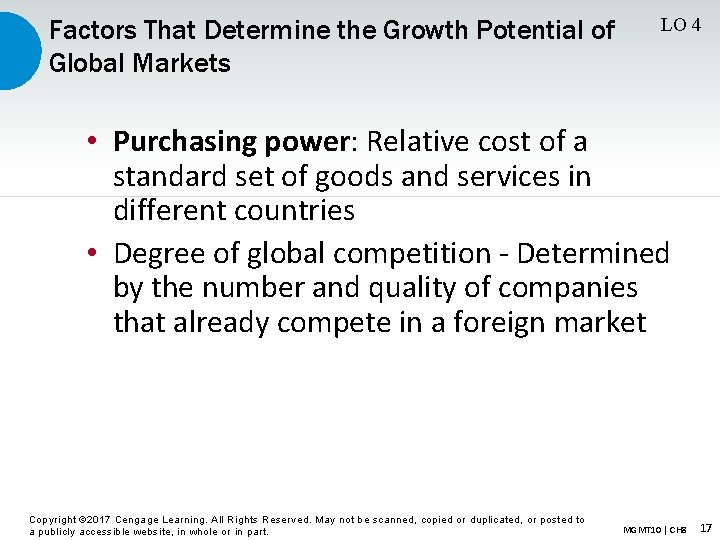 Factors That Determine the Growth Potential of Global Markets LO 4 • Purchasing power: