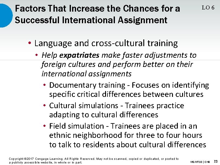 Factors That Increase the Chances for a Successful International Assignment LO 6 • Language