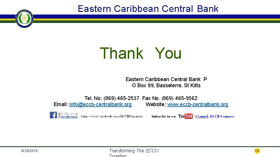 Eastern Caribbean Central Bank Thank You Eastern Caribbean Central Bank P O Box 89,