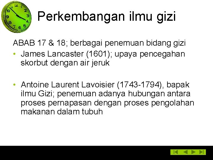 Perkembangan ilmu gizi ABAB 17 & 18; berbagai penemuan bidang gizi • James Lancaster