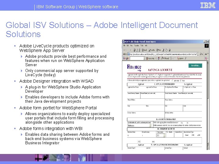 IBM Software Group | Web. Sphere software Global ISV Solutions – Adobe Intelligent Document