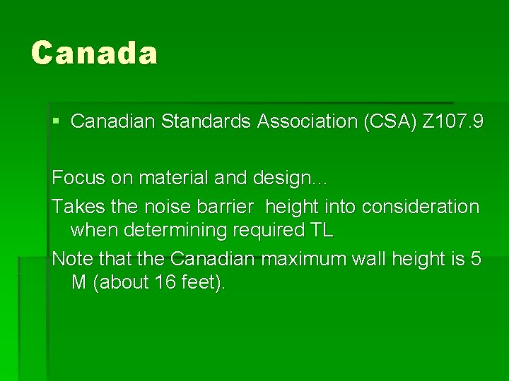 Canada § Canadian Standards Association (CSA) Z 107. 9 Focus on material and design…