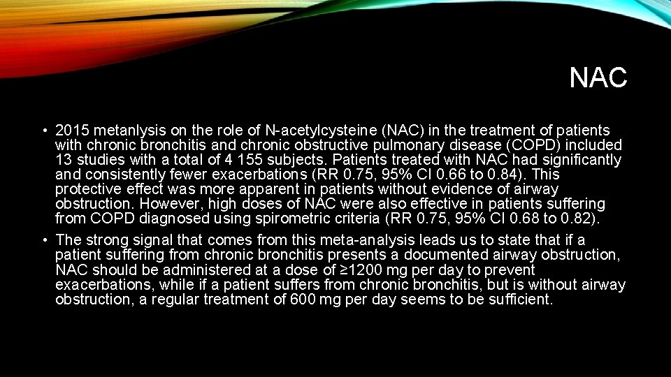 NAC • 2015 metanlysis on the role of N-acetylcysteine (NAC) in the treatment of