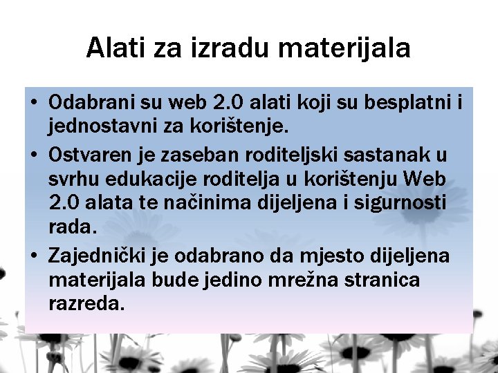 Alati za izradu materijala • Odabrani su web 2. 0 alati koji su besplatni