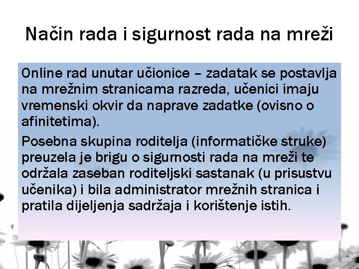 Način rada i sigurnost rada na mreži Online rad unutar učionice – zadatak se