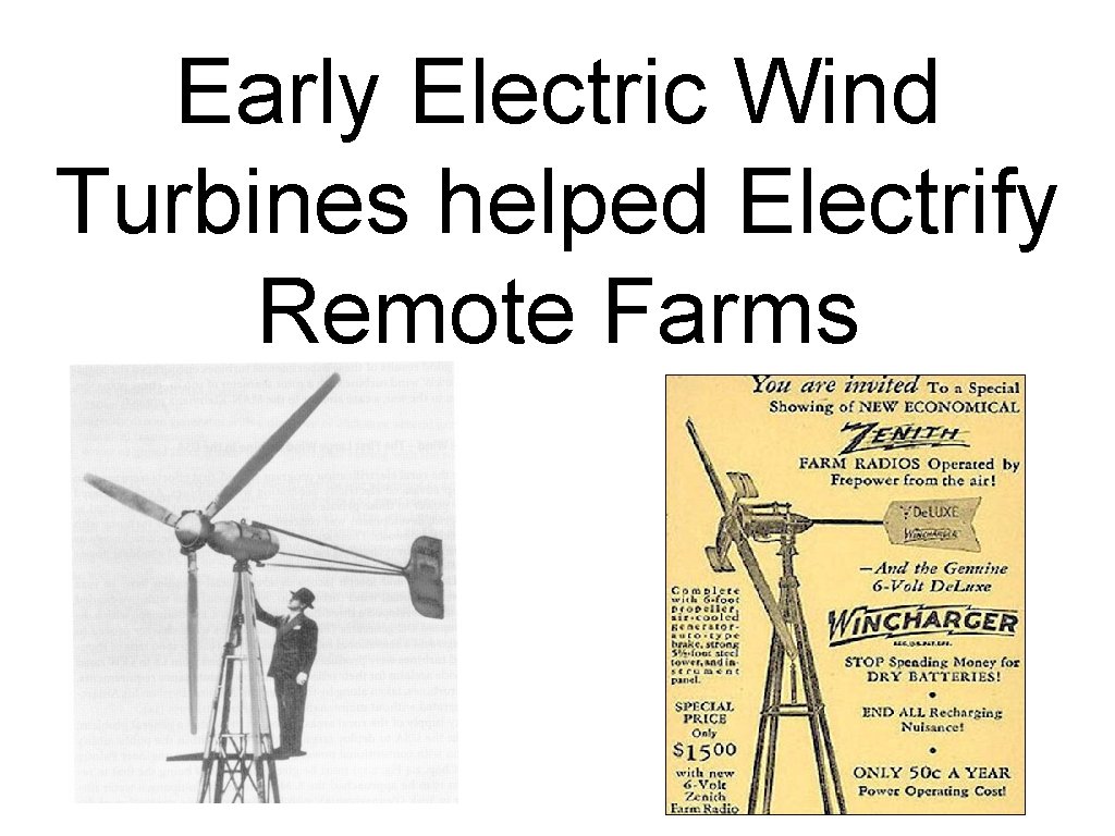 Early Electric Wind Turbines helped Electrify Remote Farms 