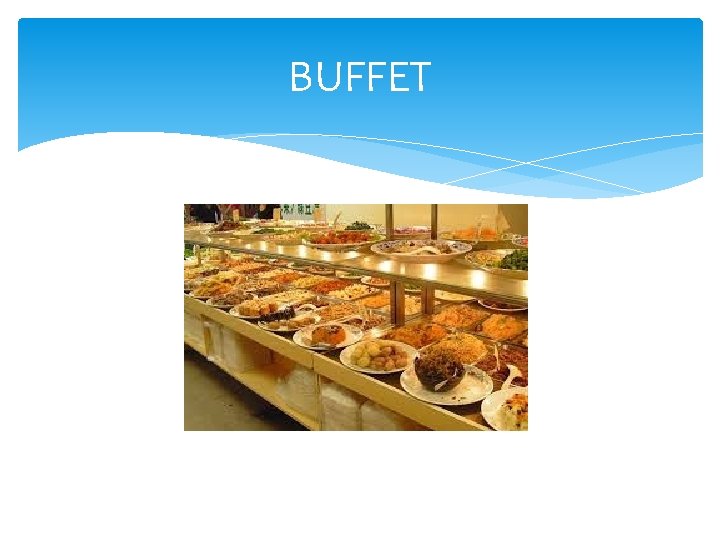 BUFFET 