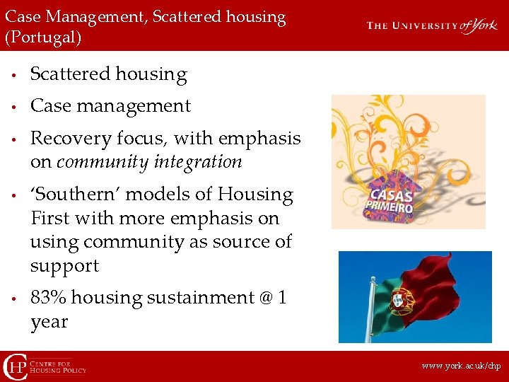 Case Management, Scattered housing (Portugal) • Scattered housing • Case management • • •