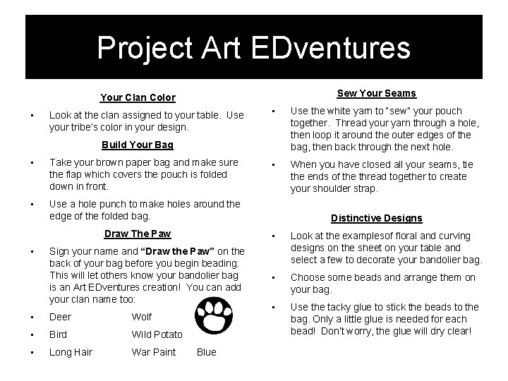 Project Art EDventures Sew Your Seams Your Clan Color • Look at the clan