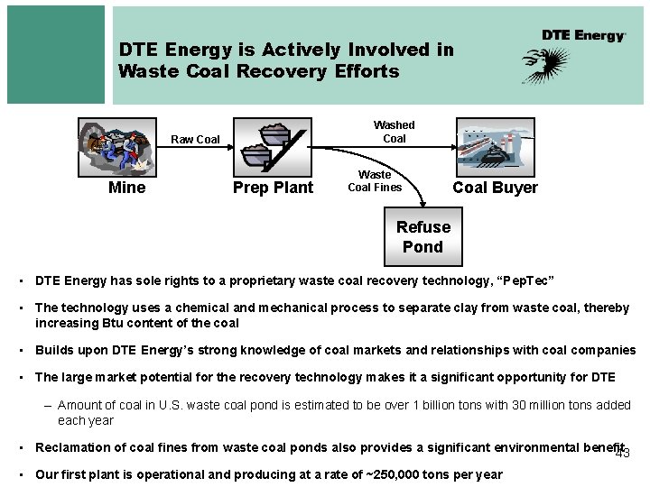 DTE Energy is Actively Involved in Waste Coal Recovery Efforts Washed Coal Raw Coal