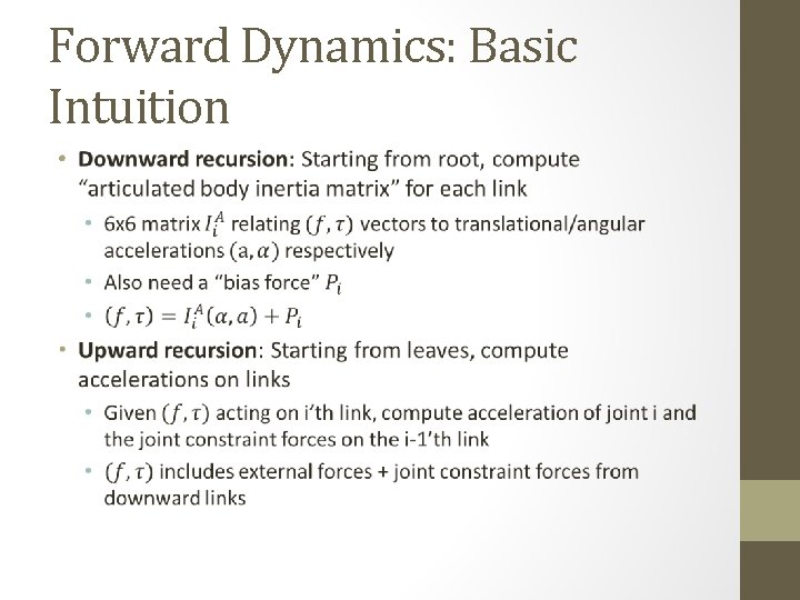 Forward Dynamics: Basic Intuition • 