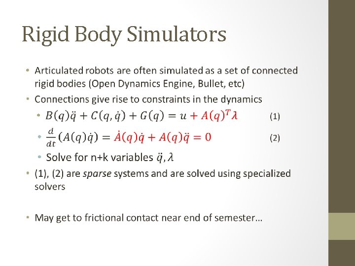 Rigid Body Simulators • 