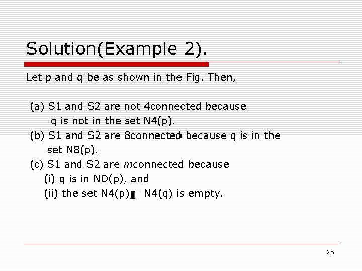 Solution(Example 2). Let p and q be as shown in the Fig. Then, (a)