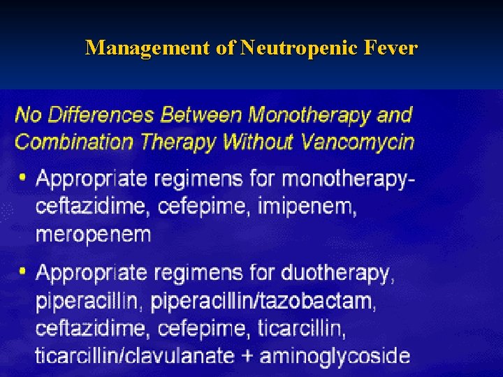 Management of Neutropenic Fever 