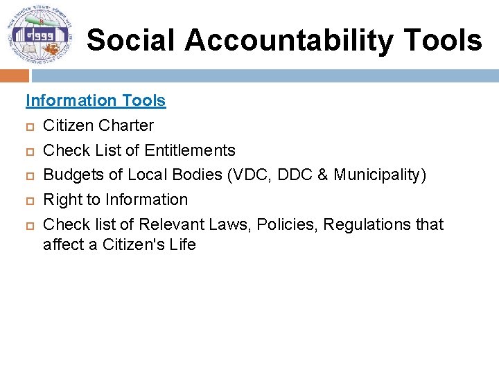 Social Accountability Tools Information Tools Citizen Charter Check List of Entitlements Budgets of Local