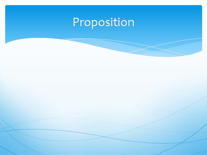 Proposition 