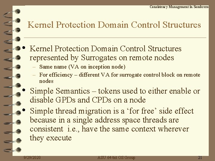 Consistency Management in Sombrero Kernel Protection Domain Control Structures • • • Kernel Protection