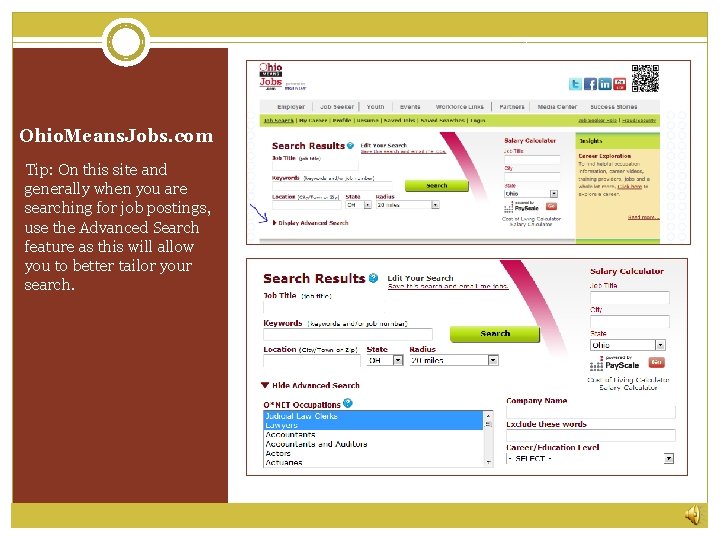 Ohio. Means. Jobs. com Tip: On this site and generally when you are searching