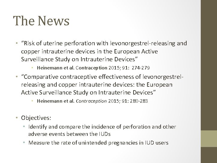 The News • “Risk of uterine perforation with levonorgestrel-releasing and copper intrauterine devices in