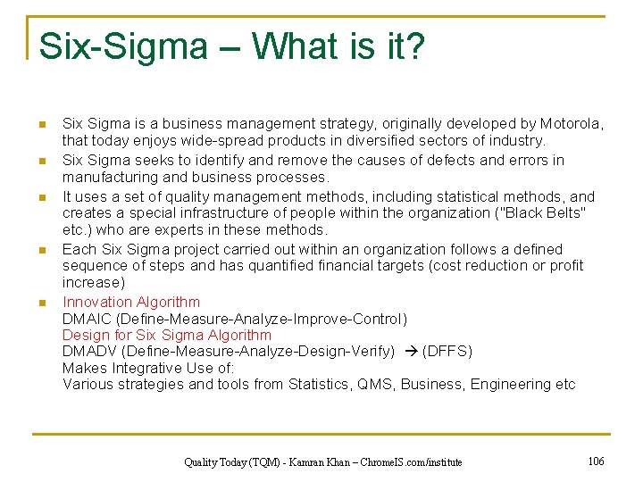 Six-Sigma – What is it? n n n Six Sigma is a business management