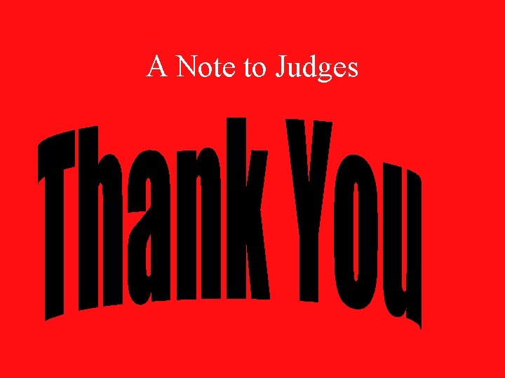 A Note to Judges 