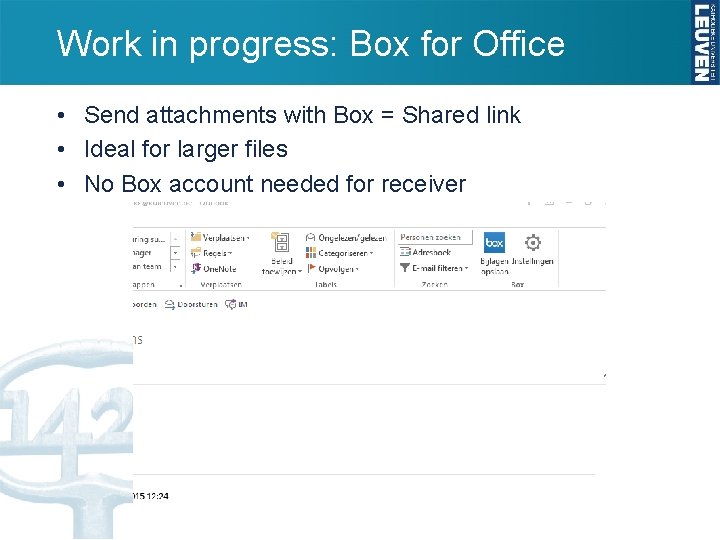 Work in progress: Box for Office • Send attachments with Box = Shared link