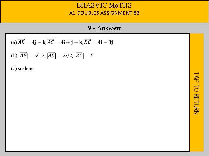 BHASVIC MαTHS A 1 DOUBLES ASSIGNMENT 8 B 9 - Answers 